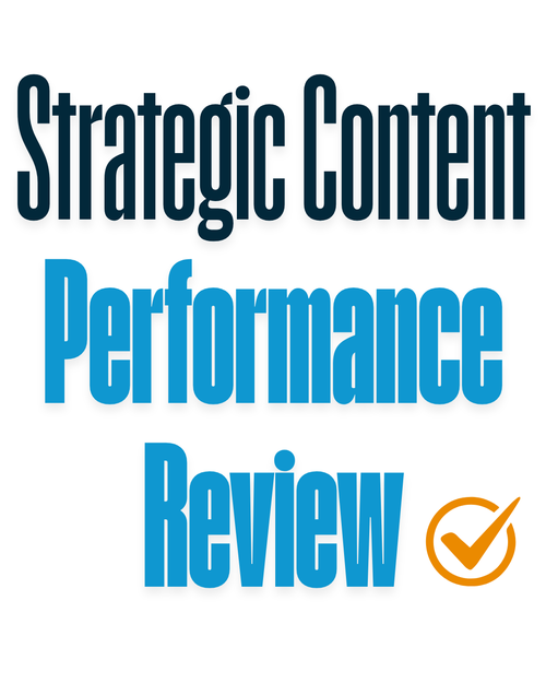 Book Cover of Strategic Content Performance Review: You'll Walk Away With